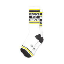 Load image into Gallery viewer, Respect The Locals