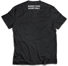 Load image into Gallery viewer, Basketball is Everything - T-Shirt - Black