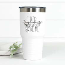 Load image into Gallery viewer, I Teach Tiny Humans 30 oz Engraved Tumbler