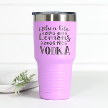 Load image into Gallery viewer, When Life Gives You Lemons Grab Vodka 30 oz Engraved Tumbler