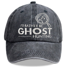 Load image into Gallery viewer, "I'd Rather Be Ghost Hunting" Embroidered Washed Baseball Cap – Retro Paranormal Hat
