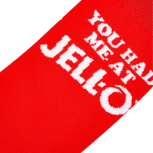 Load image into Gallery viewer, You Had Me At Jell-O
