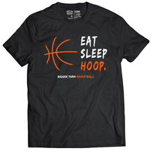 Load image into Gallery viewer, Eat, Sleep, Hoop. - T-shirt - Black
