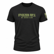 Load image into Gallery viewer, "Freezer Full Of Good Aim" Tee
