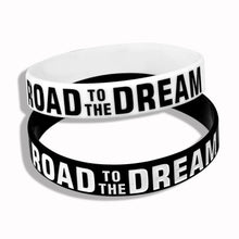 Load image into Gallery viewer, New Trend Motivation "The Road to Dreams" "Never Give Up"  Inspirational Silicone Rubber Bracelet Elastic Band  Brecelet for Women and Men In Unisex Design
