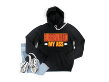 Load image into Gallery viewer, Burrowhead My Ass Tee or Sweatshirt
