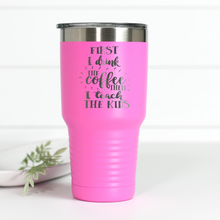 Load image into Gallery viewer, First Coffee Then Teach Kids 30 oz Engraved Tumbler

