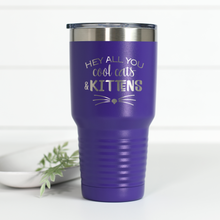 Load image into Gallery viewer, Hey Cool Cats And Kittens 30 oz Engraved Tumbler
