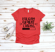 Load image into Gallery viewer, Holiday Spirit Loading Tee
