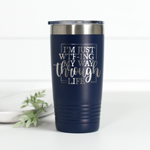 Load image into Gallery viewer, I'm Just WTF-ing My Way Through Life 20 oz Engraved Tumbler
