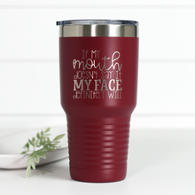 Load image into Gallery viewer, If My Mouth 30 oz Engraved Tumbler
