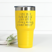 Load image into Gallery viewer, I Live In A Madhouse 30 oz Engraved Tumbler
