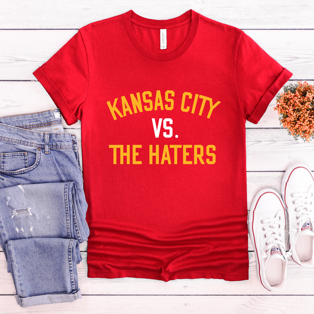 Kansas City Vs Haters Tee or Sweatshirt