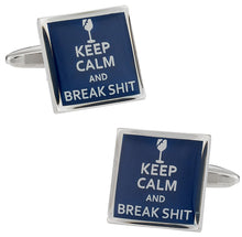 Load image into Gallery viewer, Keep Calm Break Shit Cufflinks
