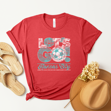 Load image into Gallery viewer, Let's Go Kansas City Soccer Tee OR Sweatshirt
