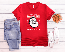 Load image into Gallery viewer, Santa Loves KC Football Tee or Sweatshirt
