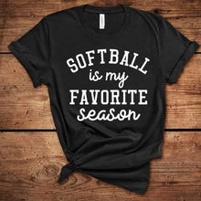 Load image into Gallery viewer, Softball is My Favorite Season Tee
