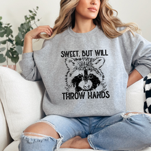 Load image into Gallery viewer, Sweet But Will Throw Hands Racoon Tee OR Sweatshirt

