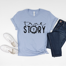 Load image into Gallery viewer, True Story Easter Tee
