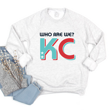 Load image into Gallery viewer, Who Are We KC Tee or Sweatshirt
